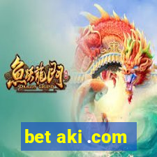 bet aki .com